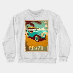 Brazil Beach Buggy Vintage Travel Art Poster Crewneck Sweatshirt